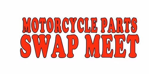 Motorcycle Parts Swap Meet. Everyone Is Welcome