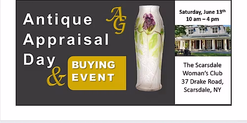 Antique Appraisal Day & Buying Event - Scarsdale