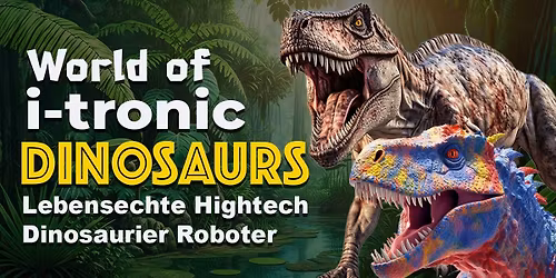 World of I-tronic Dinosaurs Baunatal