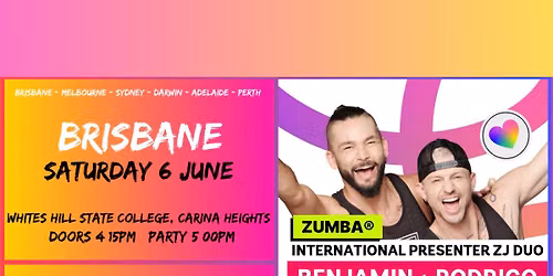 \u2728Aussie Spirit Tour - BRISBANE - Zumba Masterclass with ZJs Benjamin & Rodrigo