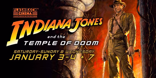 Flashback Cinema: Indiana Jones & the Temple of Doom (1984)