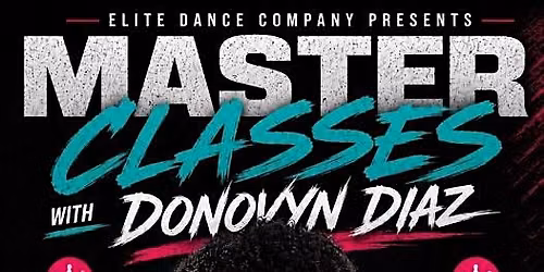 Masterclasses with Donovyn Diaz