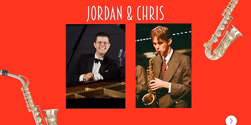 Jordan & Chris Play The Great American Songbook - Free Entry
