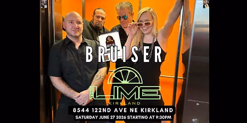 Bruiser at The Lime Kirkland!