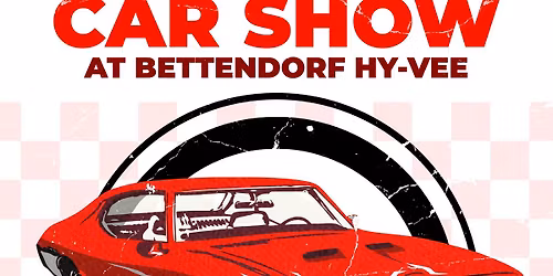 Car Show at Bettendorf Hy-Vee