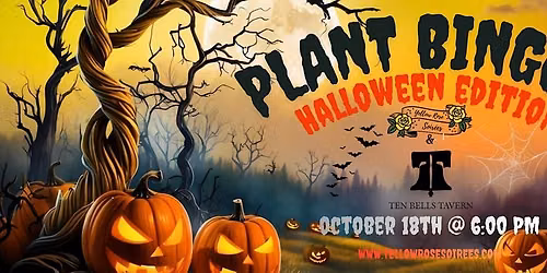Plant Bingo at Ten Bells Tavern in Dallas!