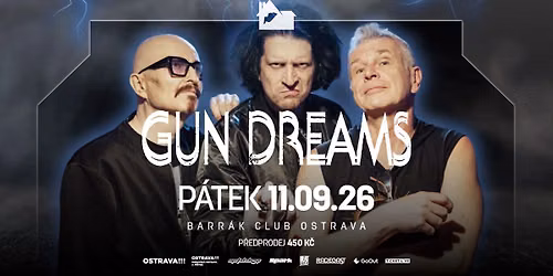 GUN DREAMS - Ostrava\/Barr\u00e1k
