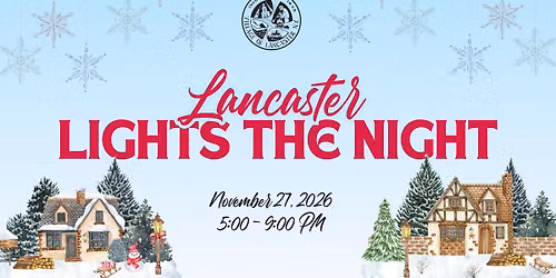 2026 Lancaster Lights the Night