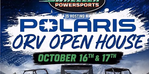 Polaris & Wheeler Powersports Open House