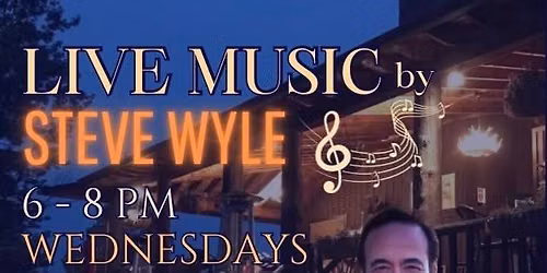 Live Music with Steve Wyle