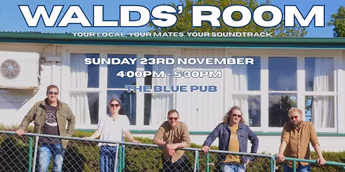 WALDS' Room at The Blue Pub