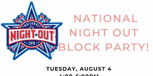 National Night Out - Block Party