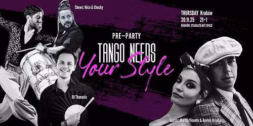 Tango Needs Your Style PRE-PARTY \u2014 open to all