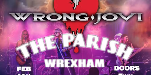 Wrong Jovi - live @ The Parish Wrexham
