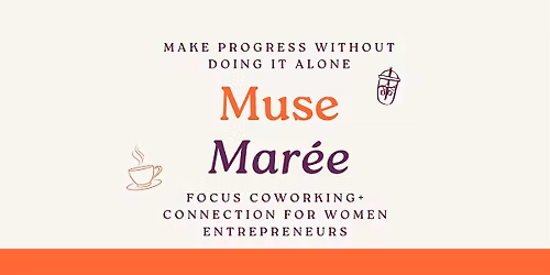Muse Mar\u00e9e, coworking | May 22nd
