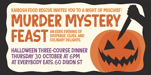 Mystery Feast on Mischief Night! Halloween dinner with Chef Max Gordy \ud83c\udf83 Supporting Kaibosh.