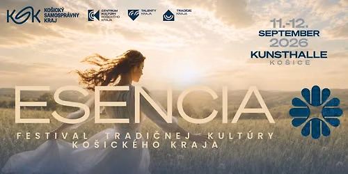 ESENCIA festival tradičnej kultúry Košického kraja — Kunsthalle/Hala umenia Košice