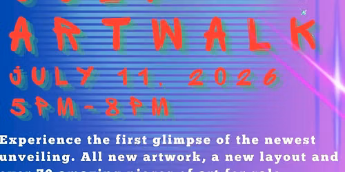 July ArtWalk- The First Glimpse