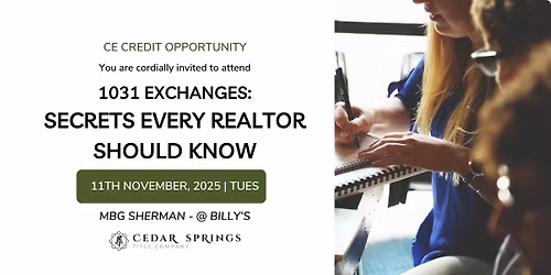 CE Credit Opportunity - Realtors - 1031 Exchanges
