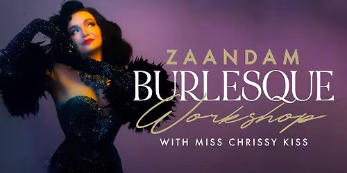 \ud83c\uddf3\ud83c\uddf1 Workshop: "Burlesque 101" Zaandam