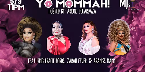 Yo Mommah!