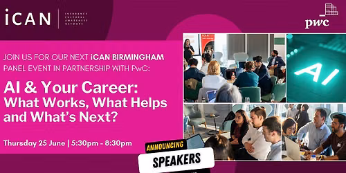 iCAN Birmingham & PwC - AI & Your Career Panel Event