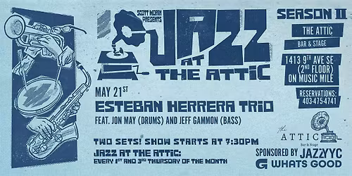 ESTEBAN HERRERA TRIO, FEAT, JEFF SULIMA & JEFF GAMMON