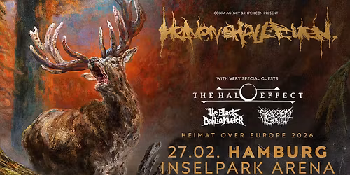 HEAVEN SHALL BURN - Heimat Over Europe Tour 2026 | Hamburg