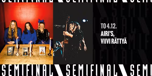 Airi's, Viivi R\u00e4tty\u00e4 \/ Semifinal