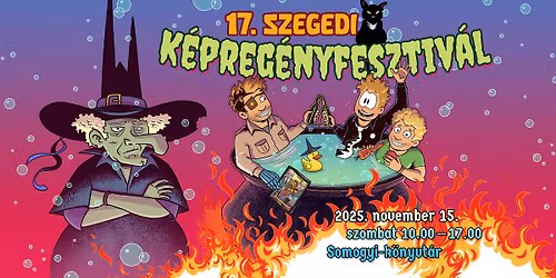17. Szegedi K\u00e9preg\u00e9nyfesztiv\u00e1l