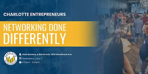 Charlotte Entrepreneurs June CONNECT Event (6\/17\/26)