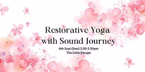 Restorative Yoga with Sound Journey
