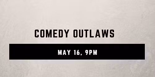 Comedy Outlaws