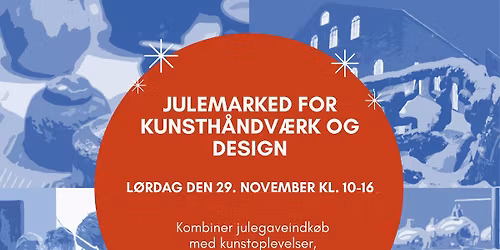 JULEMARKED FOR KUNSTH\u00c5NDV\u00c6RK OG DESIGN
