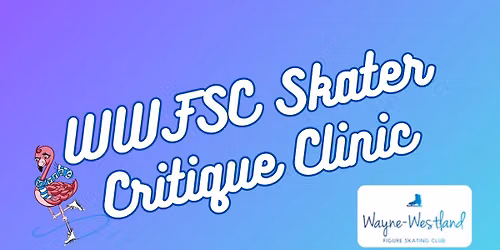 WWFSC Skater Critique Clinic
