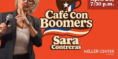 Cafe Con Boomers with Sara Contreras