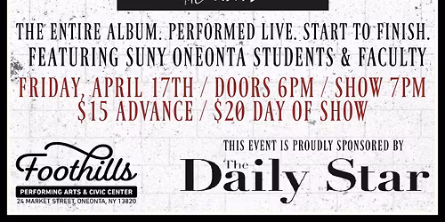 Pink Floyd's "The Wall" - Performed Live In Its Entirety \/ Foothills, Oneonta