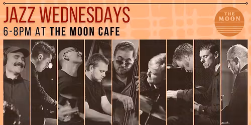 Jazz Wednesdays at The Moon Cafe