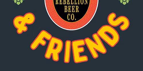 Rebellion &amp; Friends - Reading Beer &amp; Food Festival