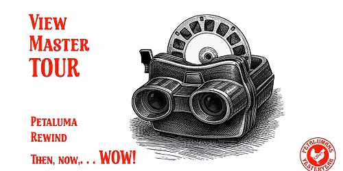View Master Walking Tours of Petaluma River's Edge & Historic Downtown