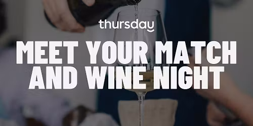 Thursday | Matchmaking Wine Bar (30-45) | Washington D.C.