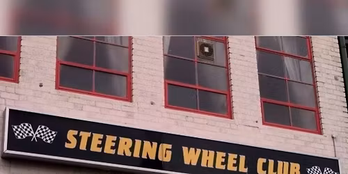 The Steering wheel reunion - Sat 12th Dec at Rainbow cellar