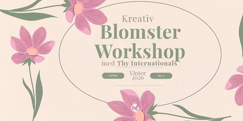 Kreativ Blomster Workshop