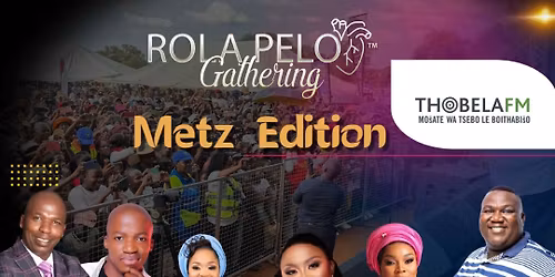 Rola Pelo Gathering, Metz Edition