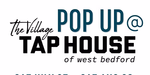 Pop Up @ The Village Taphouse