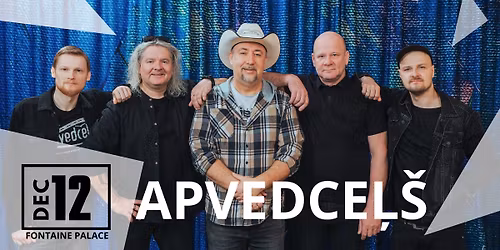 APVEDCE\u013b\u0160 (LV) country\/ schlager