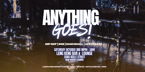 ANYTHING GOES! | Hip-Hop, R&B, Dancehall & Afrobeats