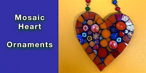 Easy Mosaic Heart Ornaments