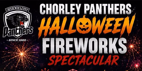 Chorley Panthers Halloween Fireworks