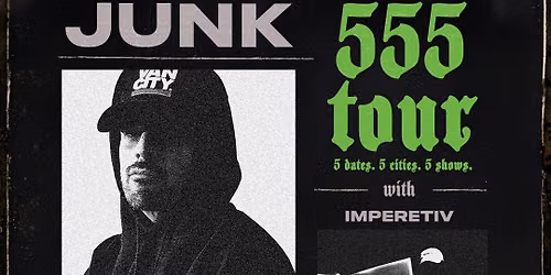 JUNK 555 Tour with IM'PERETIV | London, ON.